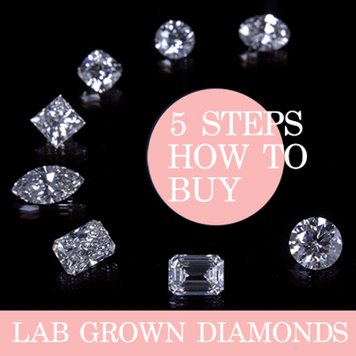 Five Steps How to buy a lab grown Diamond
